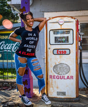 Load image into Gallery viewer, Class and Polish In a World of Basics Be A Classics